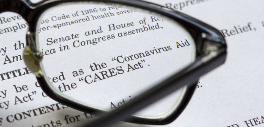 The Coronavirus Aid, Relief and Economic Security (CARES) Act Passed into Law